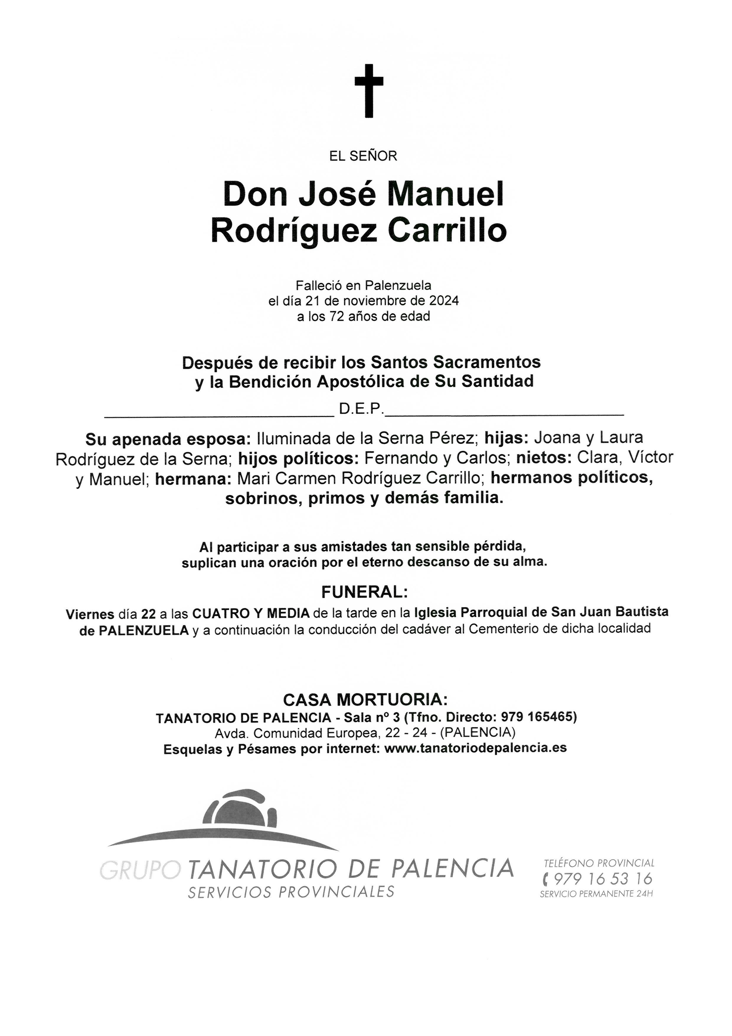 EL SEÑOR DON JOSÉ MANUEL RODRÍGUEZ CARRILLO